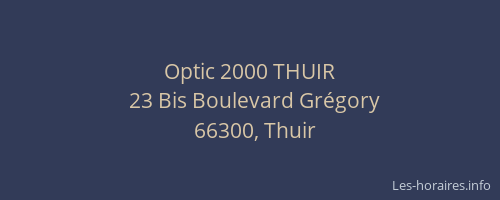Optic 2000 THUIR