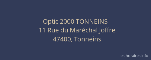 Optic 2000 TONNEINS
