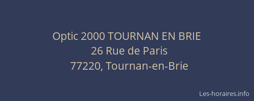 Optic 2000 TOURNAN EN BRIE