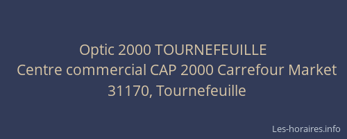 Optic 2000 TOURNEFEUILLE