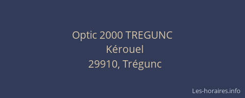 Optic 2000 TREGUNC