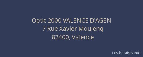 Optic 2000 VALENCE D'AGEN