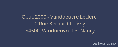 Optic 2000 - Vandoeuvre Leclerc