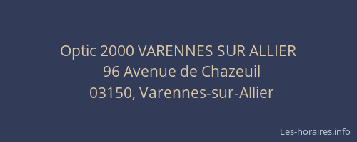 Optic 2000 VARENNES SUR ALLIER