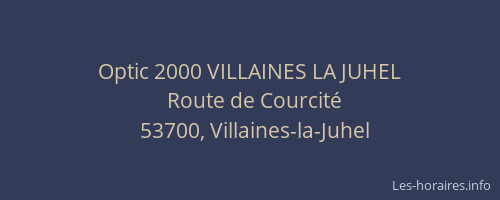 Optic 2000 VILLAINES LA JUHEL