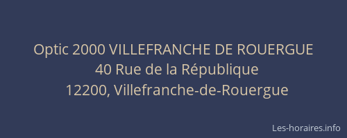Optic 2000 VILLEFRANCHE DE ROUERGUE