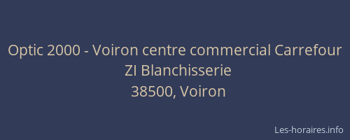 Optic 2000 - Voiron centre commercial Carrefour