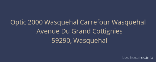 Optic 2000 Wasquehal Carrefour Wasquehal