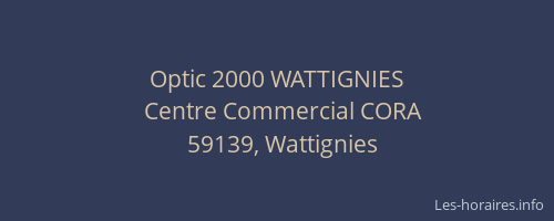 Optic 2000 WATTIGNIES