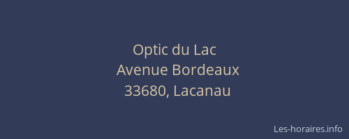 Optic du Lac