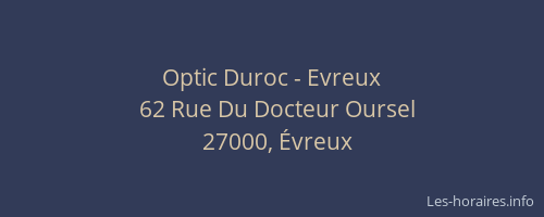 Optic Duroc - Evreux