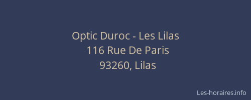 Optic Duroc - Les Lilas