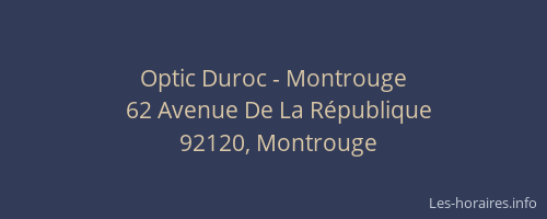 Optic Duroc - Montrouge