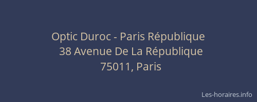 Optic Duroc - Paris République