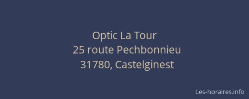 Optic La Tour