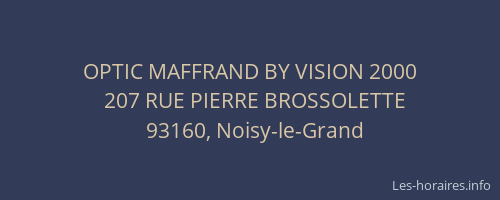 OPTIC MAFFRAND BY VISION 2000