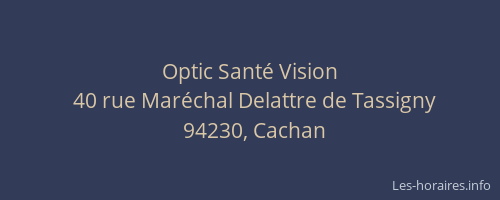 Optic Sant&eacute; Vision