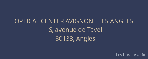 OPTICAL CENTER AVIGNON - LES ANGLES