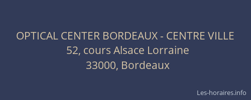 OPTICAL CENTER BORDEAUX - CENTRE VILLE