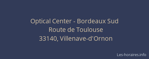 Optical Center - Bordeaux Sud