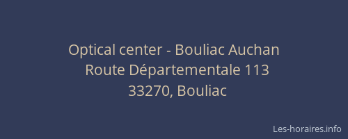 Optical center - Bouliac Auchan