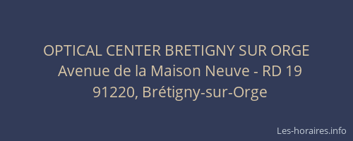 OPTICAL CENTER BRETIGNY SUR ORGE