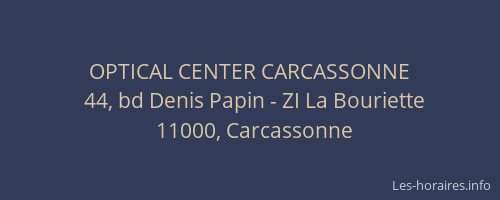 OPTICAL CENTER CARCASSONNE