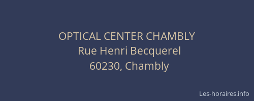 OPTICAL CENTER CHAMBLY