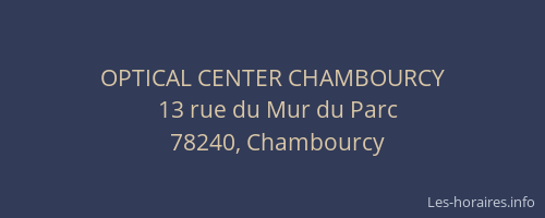 OPTICAL CENTER CHAMBOURCY