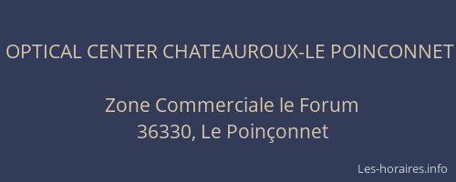 OPTICAL CENTER CHATEAUROUX-LE POINCONNET