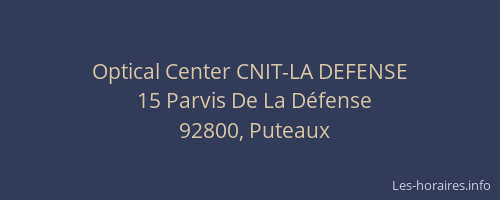 Optical Center CNIT-LA DEFENSE