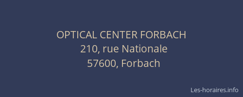 OPTICAL CENTER FORBACH