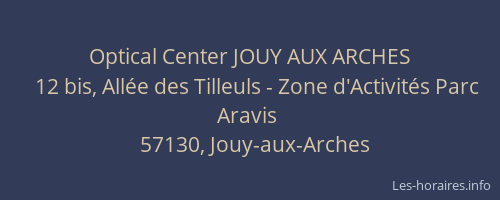 Optical Center JOUY AUX ARCHES