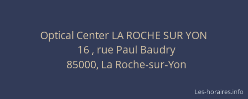 Optical Center LA ROCHE SUR YON
