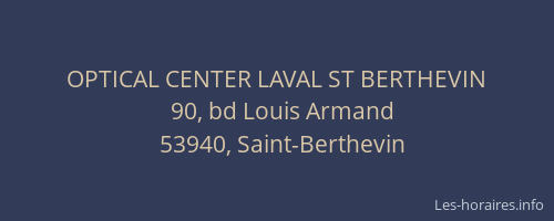 OPTICAL CENTER LAVAL ST BERTHEVIN
