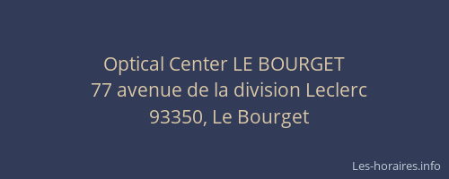Optical Center LE BOURGET