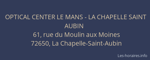 OPTICAL CENTER LE MANS - LA CHAPELLE SAINT AUBIN
