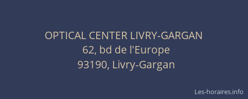 OPTICAL CENTER LIVRY-GARGAN