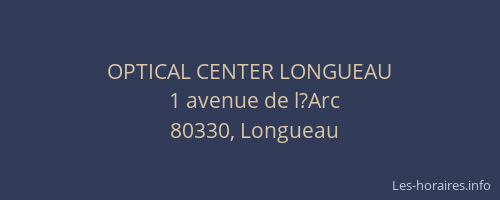 OPTICAL CENTER LONGUEAU