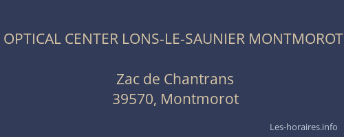 OPTICAL CENTER LONS-LE-SAUNIER MONTMOROT
