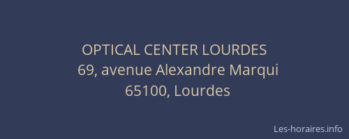 OPTICAL CENTER LOURDES