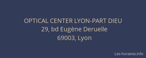 OPTICAL CENTER LYON-PART DIEU
