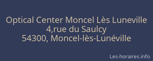 Optical Center Moncel Lès Luneville