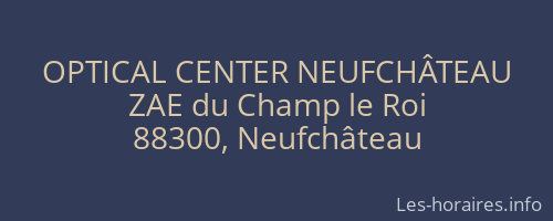 OPTICAL CENTER NEUFCHÂTEAU