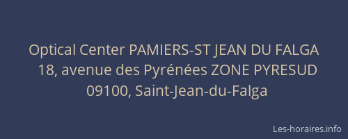 Optical Center PAMIERS-ST JEAN DU FALGA