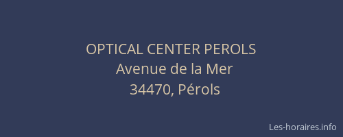 OPTICAL CENTER PEROLS