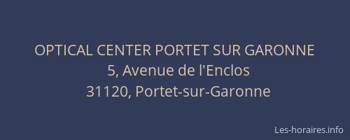 OPTICAL CENTER PORTET SUR GARONNE