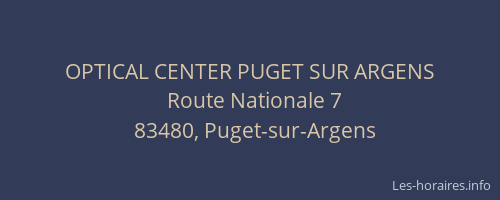 OPTICAL CENTER PUGET SUR ARGENS