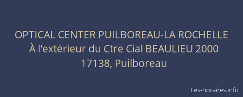 OPTICAL CENTER PUILBOREAU-LA ROCHELLE