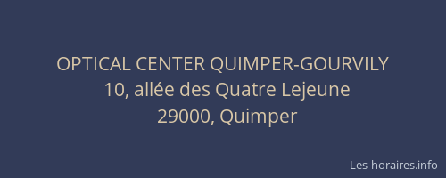 OPTICAL CENTER QUIMPER-GOURVILY